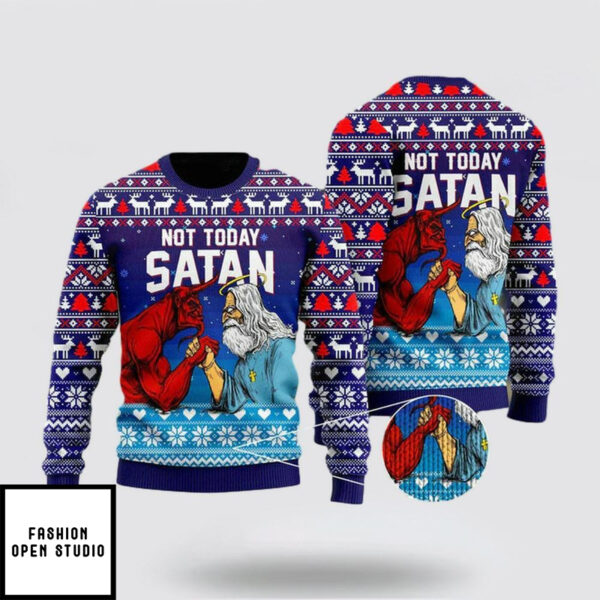 Funny Jesus Not Today Satan Ugly Christmas Sweater