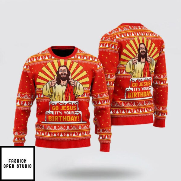 Go Jesus It’s Your Birthday Ugly Christmas Sweater