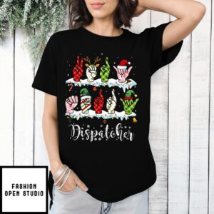 Hand Sign Posters Dispatcher Christmas 2024 T-Shirt