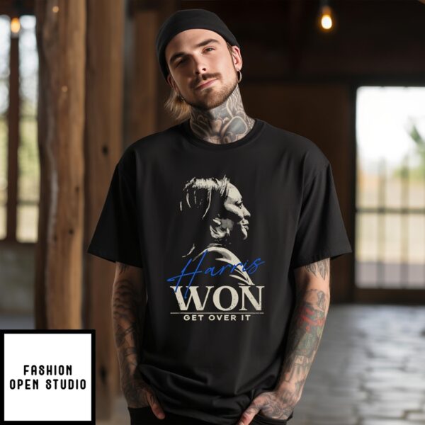 Harris Won Get Over It T-Shirt