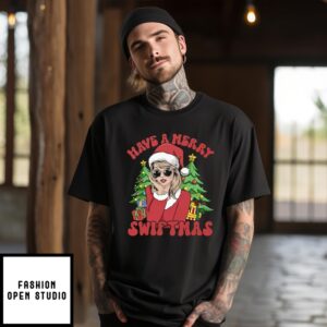 Have A Merry Swiftmas T-Shirt