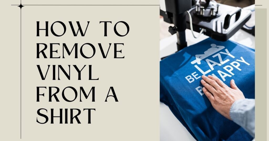 How to Remove Vinyl from a Shirt