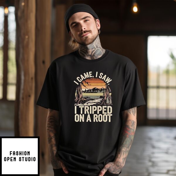 I Came I Saw I Tripped On A Root Retro 2024 T-Shirt