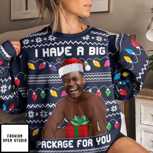 I Have A Big Package Meme For Husband Personalized Photo Ugly Sweater