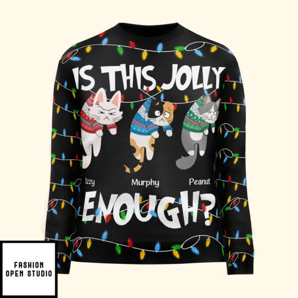 Is This Jolly Enough Hanging Cat 2  Personalized Ugly Sweater