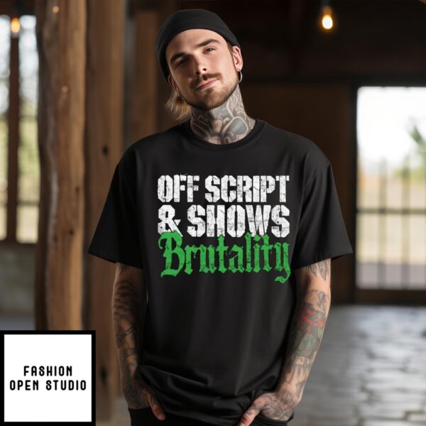 Off Script And Shows Brutality Vintage T-Shirt