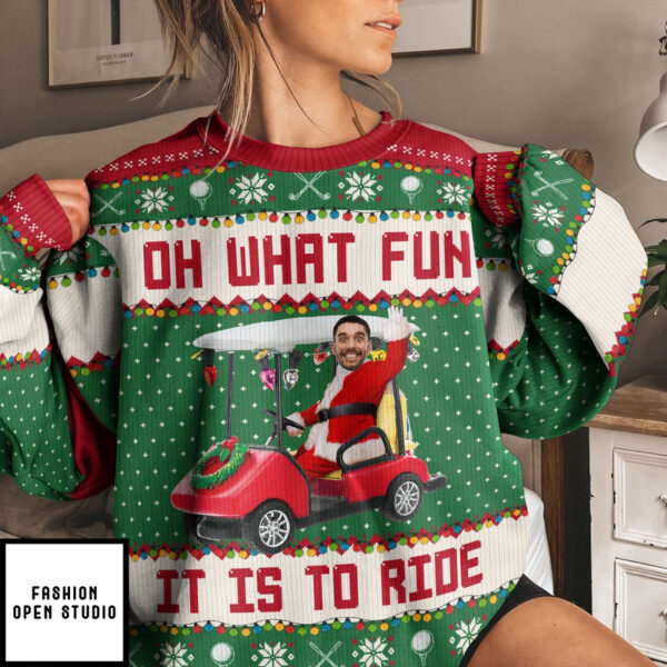 Oh What Fun It Is To Ride Golfing Christmas Team Personalized Photo Ugly Sweater