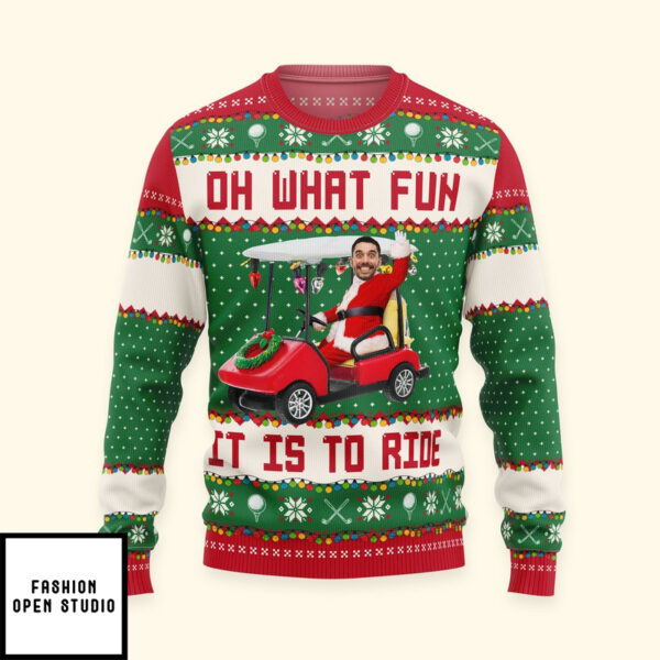 Oh What Fun It Is To Ride Golfing Christmas Team Personalized Photo Ugly Sweater