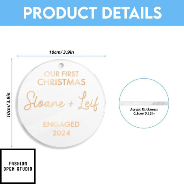 Our First Christmas Engaged Personalized Acrylic Ornament