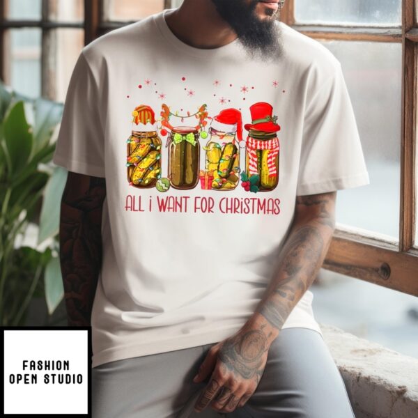 Pickles All I Want For Christmas 2024 T-Shirt