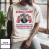 President Donald Trump 47Th President Of The United States Inauguration Day January 20Th 2025 T-Shirt