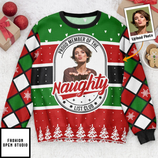 Proud Member Of The Naughty List Personalized Photo Ugly Sweater