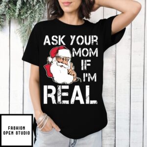 Santa Ask Your Mom If I’M Real Vintage Christmas 2024 T-Shirt