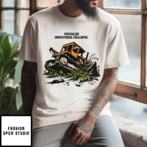 Scoop Truck Visualize Industrial Collapse T-Shirt