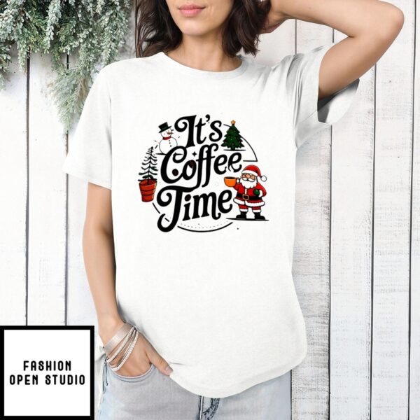 Snowman Santa It’S Coffee Time T-Shirt