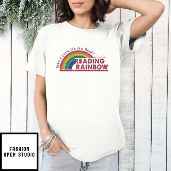 Take A Look It’S In A Book Reading Rainbow Vintage 2024 T-Shirt