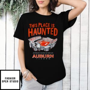 This Place Is Haunted Jordan-Hare Stadium Auburn Tigers Shirt