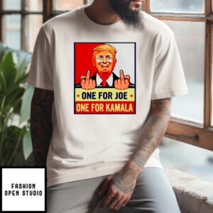 Trump Middle Finger One For Joe One For Kamala 2024 T-Shirt