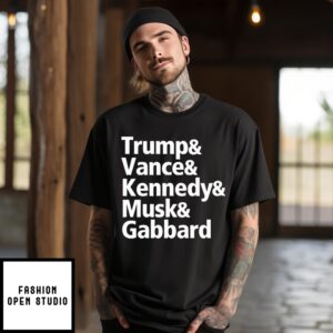 Trump Vance Kennedy Musk Gabbard T-Shirt