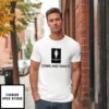 Women Come And Take It Mace For Congress T-Shirt
