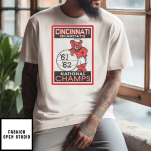 Cincinnati Bearcats National Champs 62 62 T-Shirt