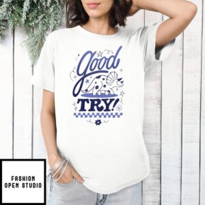 Dinosaur Good Try Retro T-Shirt