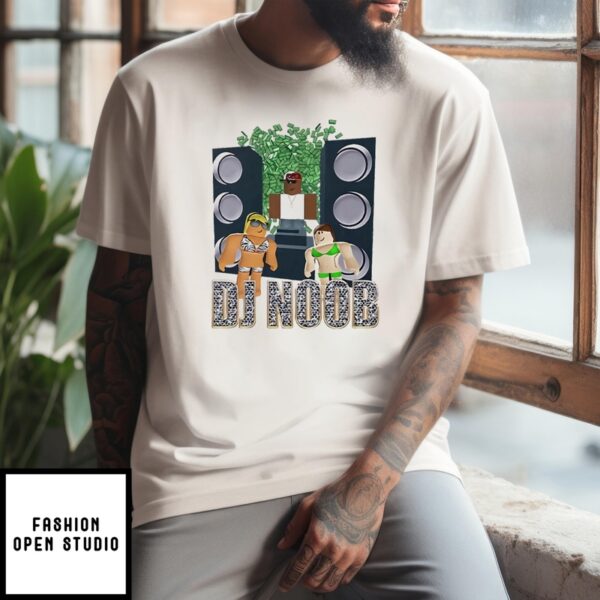 Dj Noob T-Shirt