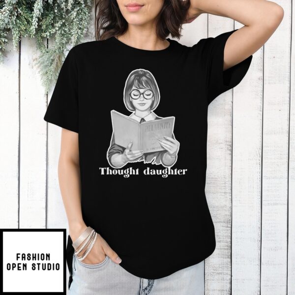 Girl Reading Thought Daughter T-Shirt