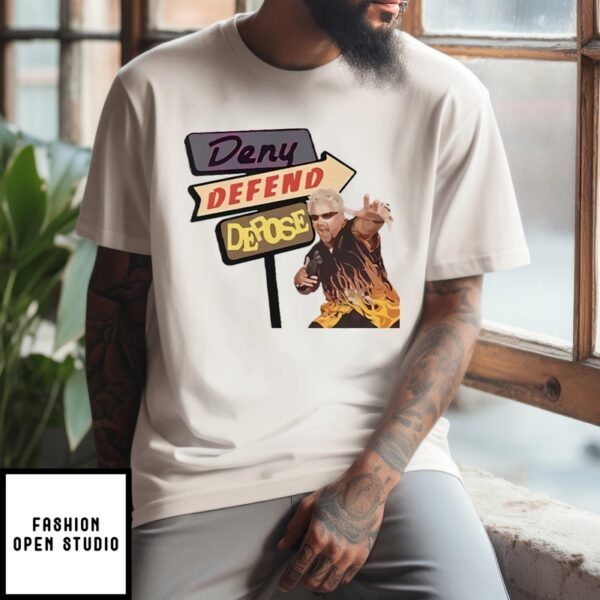 Guy Fieri Deny Defend Depose Drive-Ins T-Shirt