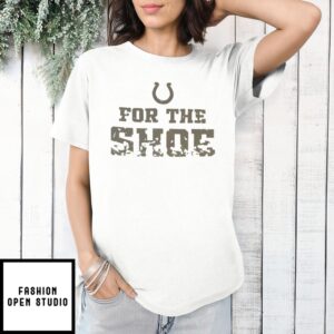 Indianapolis Colts For The Shoe T-Shirt