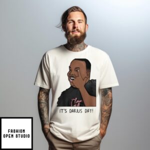 It’S Darius Day Darius T-Shirt