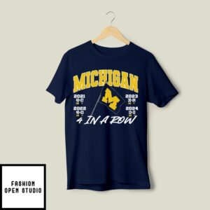 Michigan 4 In A Row Beat Osu Plant The Flag T-Shirt