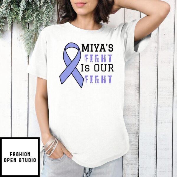 Miya’S Fight Is Our Fight 2024 Awareness T-Shirt