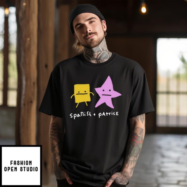 Spanish And Patrice T-Shirt