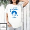 Timothée Chalamet Lost My Boyfriend If You Find Him T-Shirt