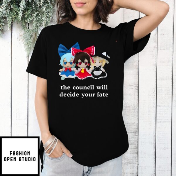 Anime Doll The Council Will Decide Your Fate T-Shirt