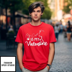 Cat Paw My Cat Is My Valentine T-Shirt