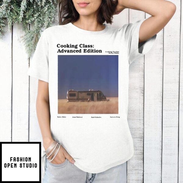 Cooking Class Advanced Edition T-Shirt