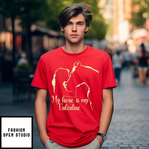 Girl Kiss Horses My Horse Is My Valentine T-Shirt