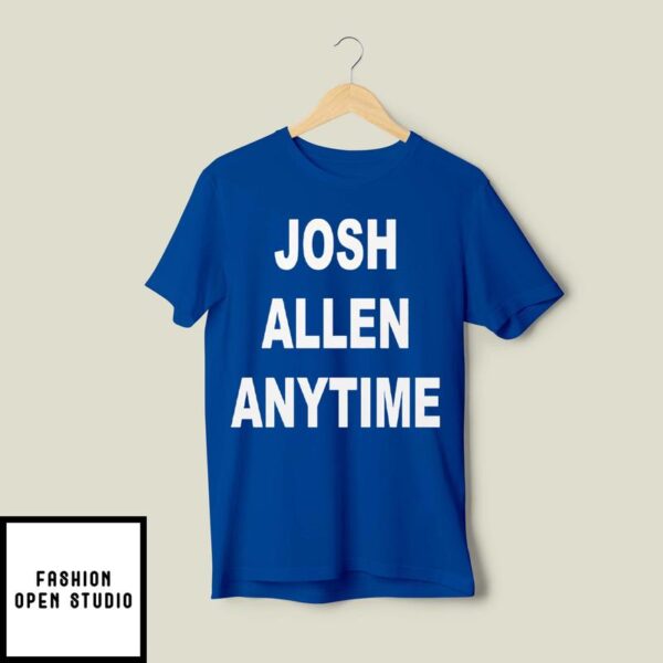 Josh Allen Anytime T-Shirt