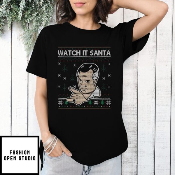 Paulie Gualtieri Watch It Santa T-Shirt