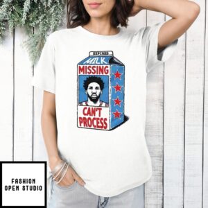 Philly Milk Missing Can’T Process T-Shirt