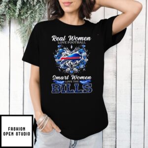 Real Women Love Football Smart Women Love The Bills T-Shirt