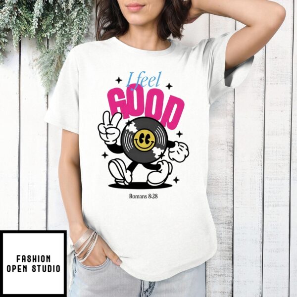 Vinyl Disc I Feel Good T-Shirt