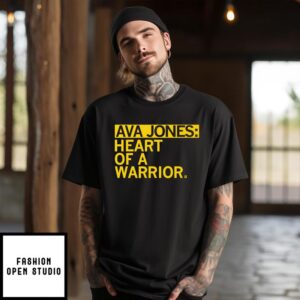 Ava Jones Heart Of A Warrior T-Shirt