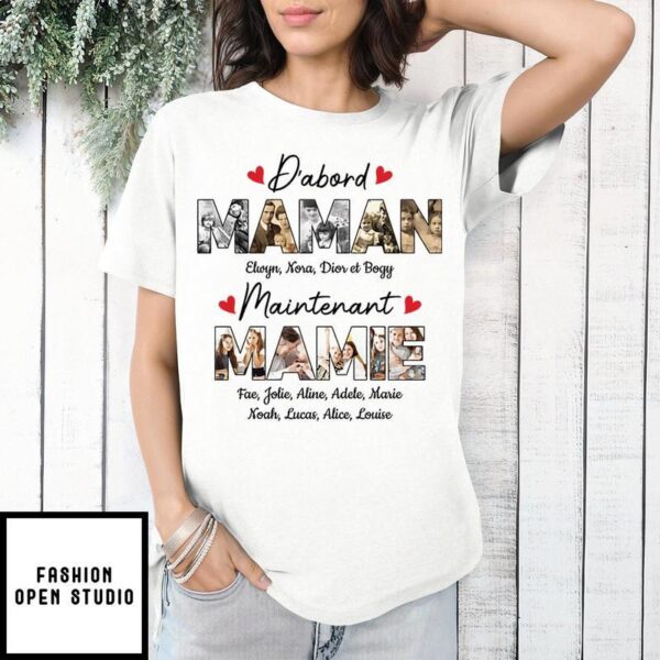 Avant Maman Maintenant Mamie – Cadeau Personnalise T-shirt pour Femme