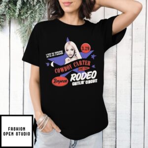 Beyonce Cowboy Carter And The Rodeo Chitlin’ Circuit Live In Person T-Shirt