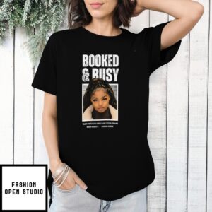 Booked And Busy Black Women Eat And Thrive In Any System Kiandria Demone T-Shirt