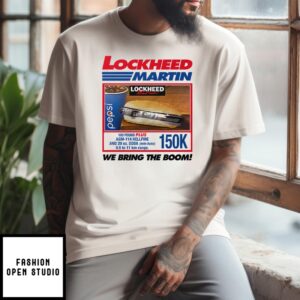 Costco Lockheed Martin We Bring The Boom T-Shirt