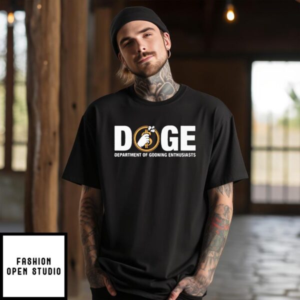 DOGE Department of Gooning Enthusiasts T-Shirt